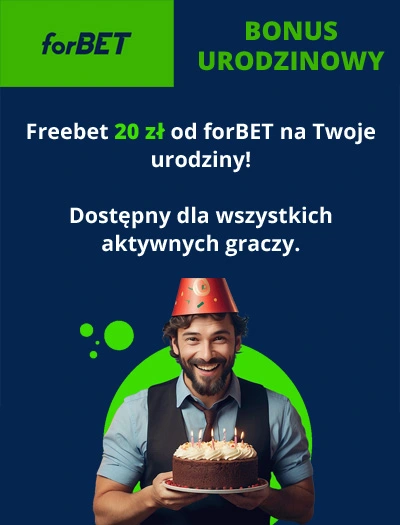 forBET - Bonus urodzinowy