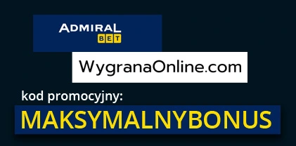 Admiralbet kod promocyjny: MAKSYMALNYBONUS