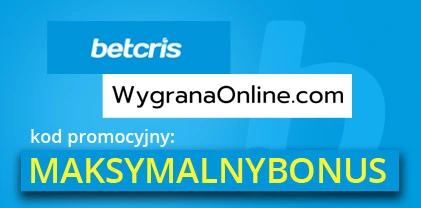 Betcris kod promocyjny: MAKSYMALNYBONUS