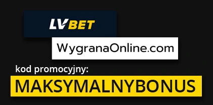 LV BET kod promocyjny: MAKSYMALNYBONUS