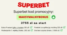 Superbet kod promocyjny Superbet kod promocyjny