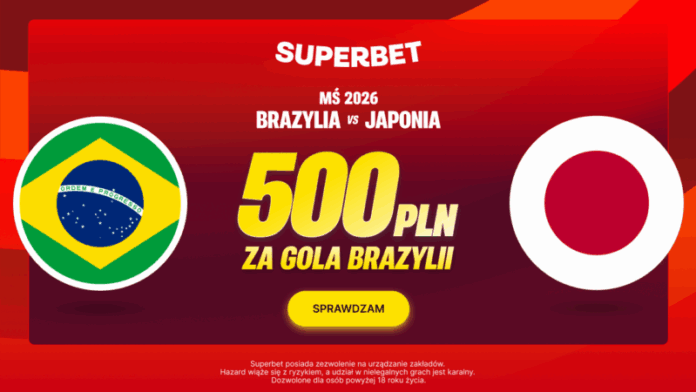 Superbet bonus na mecz Brazylia - Japonia