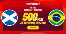 Superbet bonus Szkocja - Brazylia