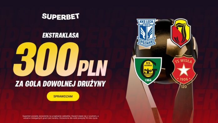 Superbet bonus: 2. kolejka Ekstraklasy