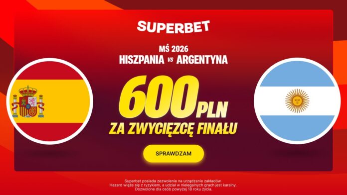 Superbet bonus: Hiszpania - Argentyna