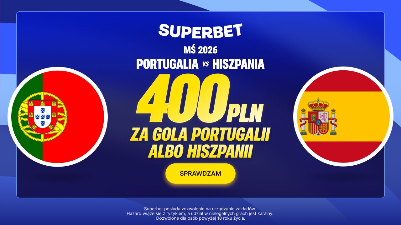 Superbet bonus: Portugalia - Hiszpania