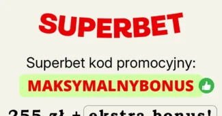 Superbet kod promocyjny
