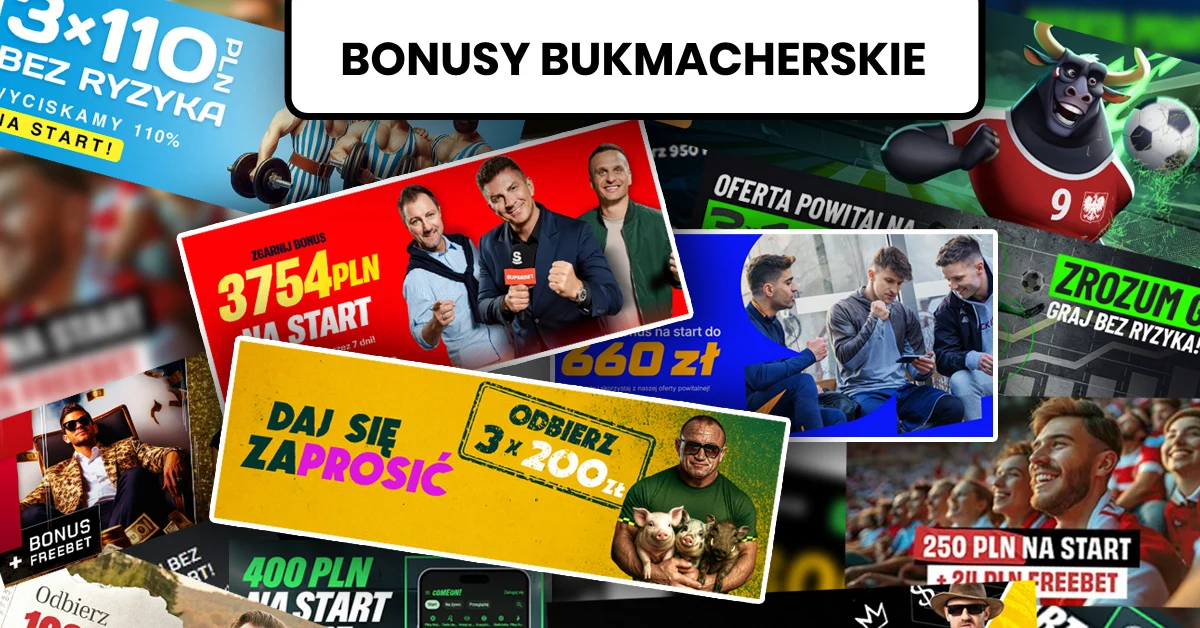 Bonusy u legalnych bukmacherów w Polsce. bukmacherzy - bonusy