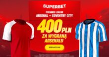 Superbet kod promocyjny – 400 zł bonus za wygraną Arsenalu w meczu z Coventry Superbet bonus: Arsenal - Coventry