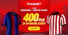 Superbet kod promocyjny – 400 zł bonus za wygraną Barcelony w meczu z Athletic Bilbao Superbet bonus: Barcelona - Athletic Bilbao