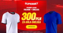 Superbet kod promocyjny – 300 zł bonus za gola Chelsea w meczu z Fulham Superbet bonus: Fulham - Chelsea