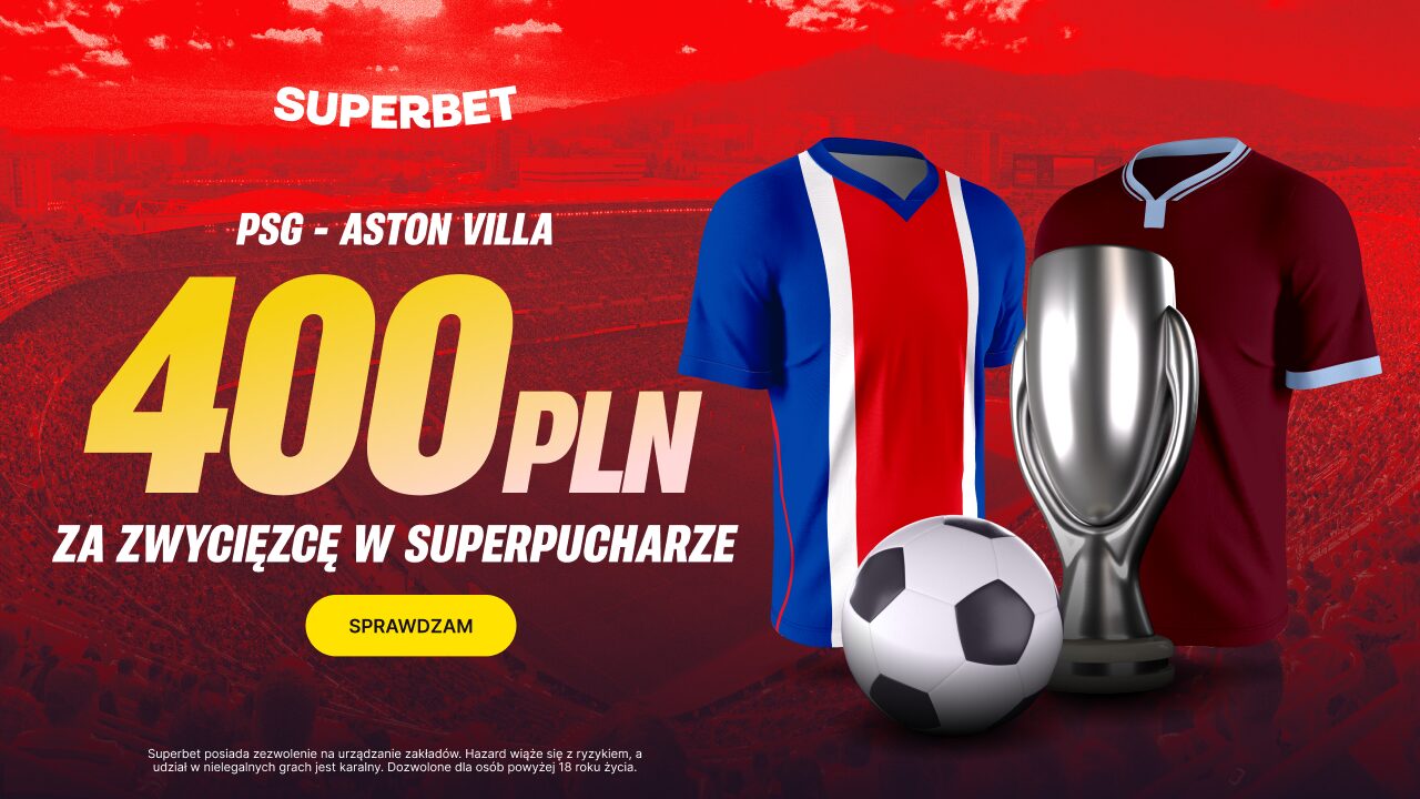 Superbet bonus: Superpuchar Europy