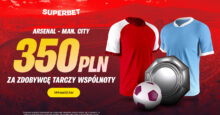 Superbet kod promocyjny – 350 zł bonus za zwycięzcę meczu o Tarczę Wspólnoty Superbet bonus: Tarcza Wspólnoty