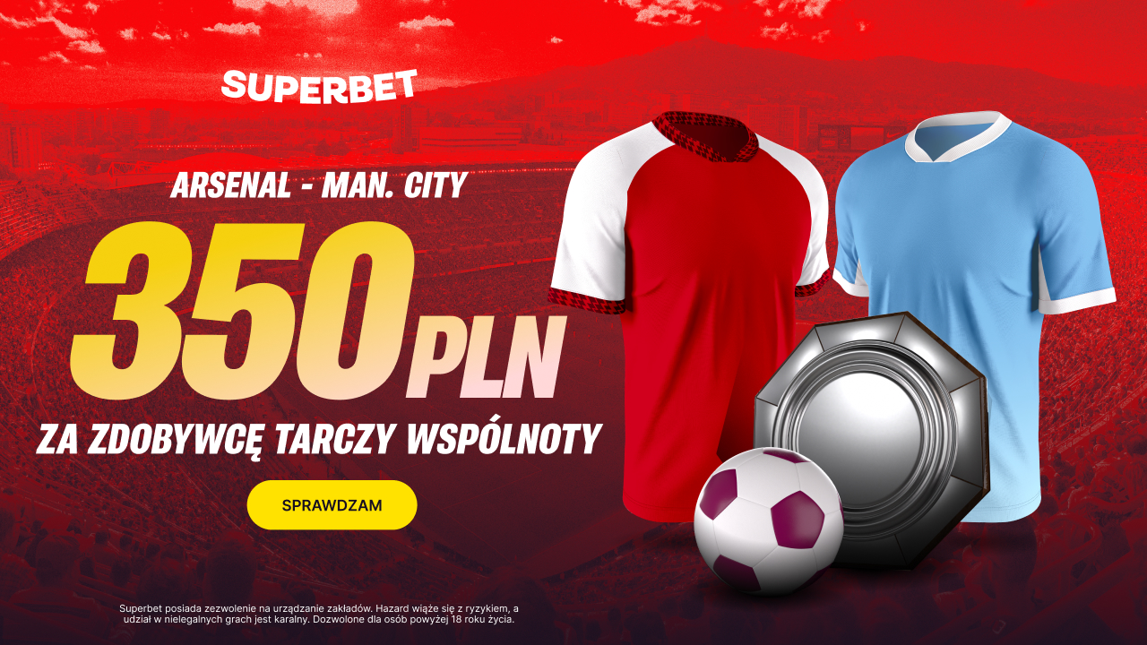 Superbet bonus: Tarcza Wspólnoty