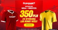 Superbet kod promocyjny – 350 zł bonus za wygraną lub remis Wisły Kraków z Wieczystą Superbet bonus: Wisła Kraków - Wieczysta Kraków