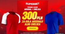 Superbet kod bonusowy – promocja 300 zł za gola Arsenalu lub Chelsea Superbet bonus: Arsenal - Chelsea