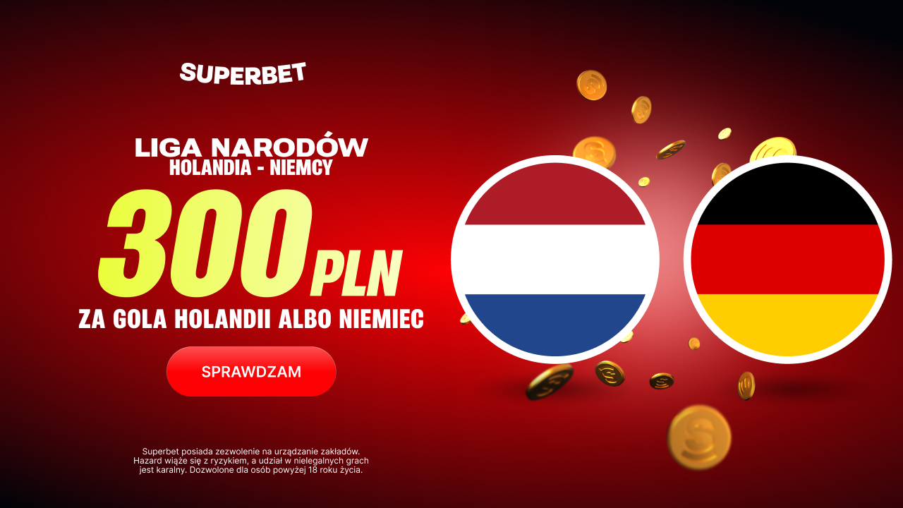 Superbet bonus: Holandia - Niemcy