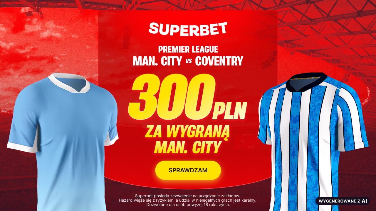 Superbet bonus: Manchester City - Coventry