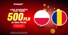 Superbet kod bonusowy – promocja 500 zł za gola Polski z Rumunią Superbet bonus: Polska - Rumunia