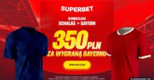 Superbet kod bonusowy – 350 zł bonus za wygraną Bayernu w meczu z Schalke Superbet bonus: Schalke - Bayern