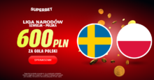 Superbet kod bonusowy – promocja 600 zł za gola Polski ze Szwecją Superbet bonus: Szwecja - Polska