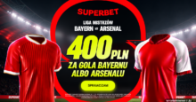 Superbet kod bonusowy – promocja 400 zł za gola Bayernu lub Arsenalu Superbet bonus: Bayern Monachium - Arsenal
