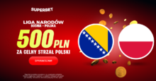 Superbet kod bonusowy – promocja 500 zł za celny strzał Polski z Bośnią i Hercegowiną Superbet bonus: Bośnia i Hercegowina - Polska
