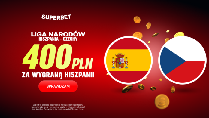 Superbet bonus: Hiszpania - Czechy