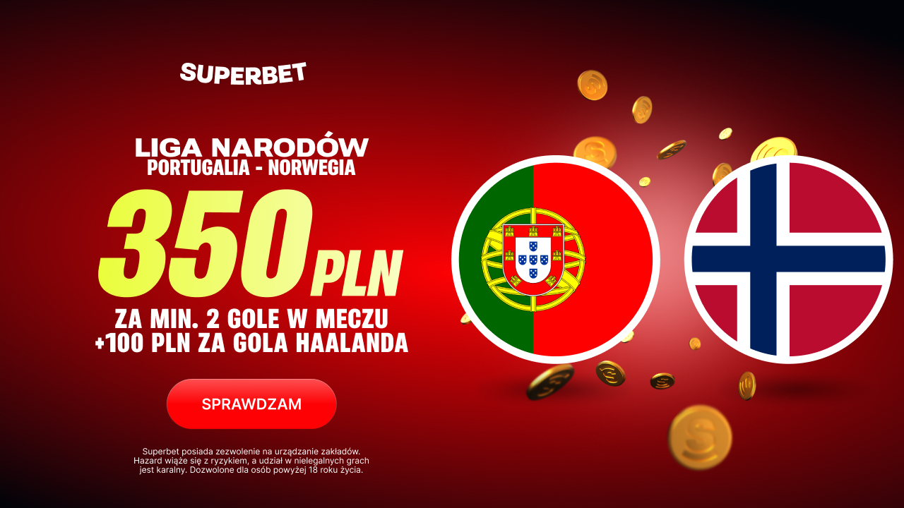 Superbet bonus: Portugalia - Norwegia