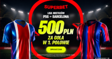 Superbet kod bonusowy – promocja 500 zł za gola w 1. połowie meczu PSG – Barcelona Superbet bonus: PSG - Barcelona