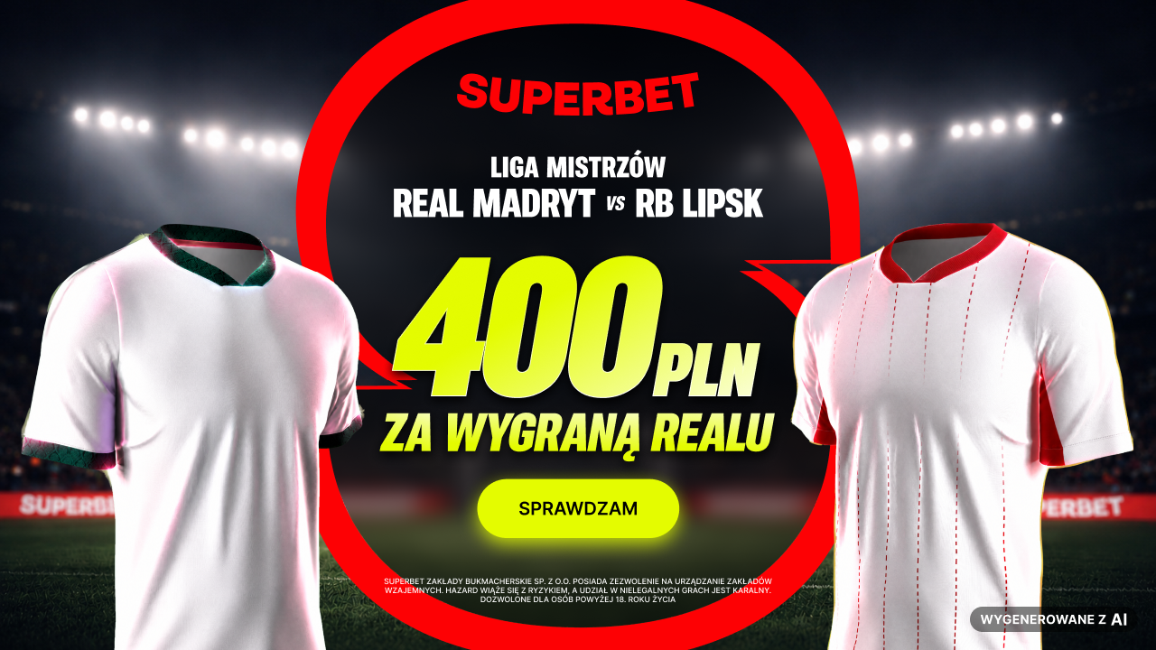 Superbet bonus: Real Madryt - RB Lipsk